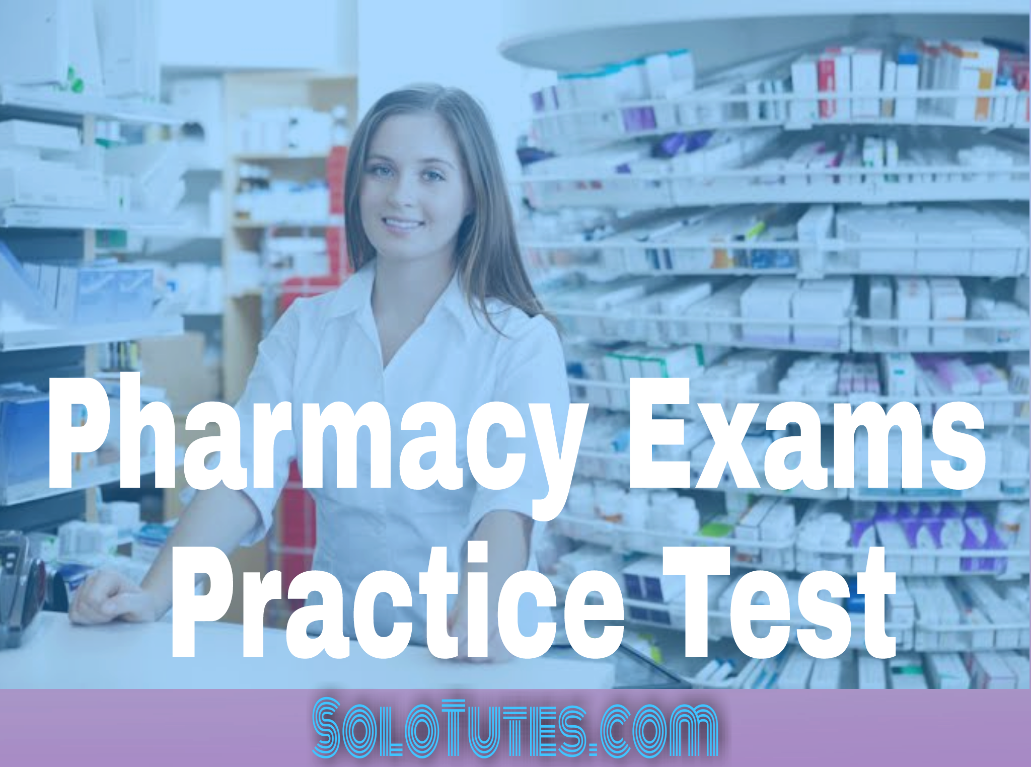 Online Practice Test for Pharmacy exams, previous Year questions